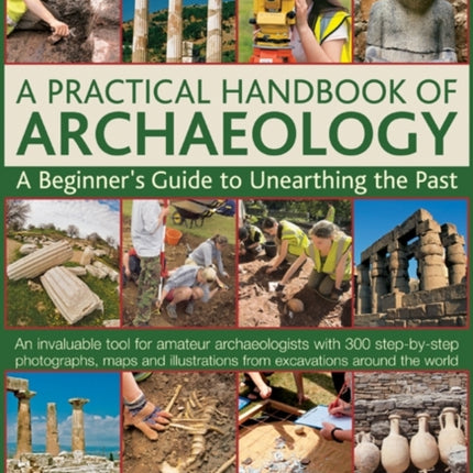 Practical Handbook of Archaeology