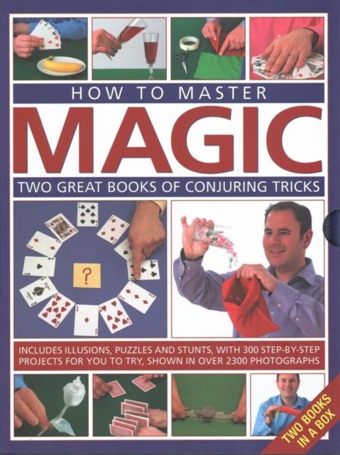 How to Master Magic Two great books of conjuring