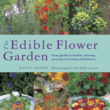 Edible Flower Garden, The