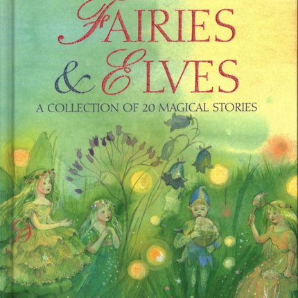 My Storybook of Fairies and Elves