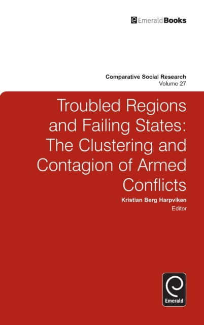 Troubled Regions and Failing States: The Clustering and Contagion of Armed Conflict