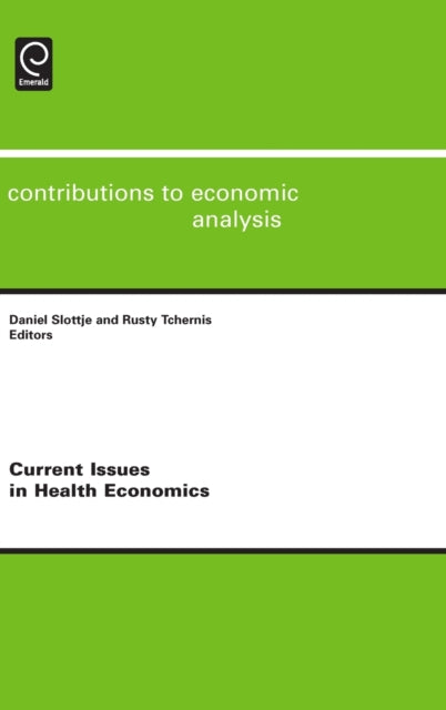 Current Issues in Health Economics