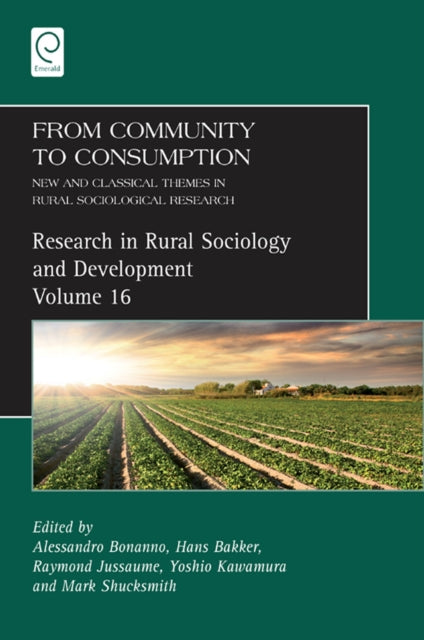 From Community to Consumption: New and Classical Themes in Rural Sociological Research