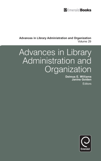 Advances in Library Administration and Organization