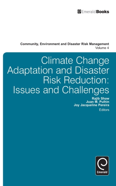 Climate Change Adaptation and Disaster Risk Reduction: Issues and Challenges