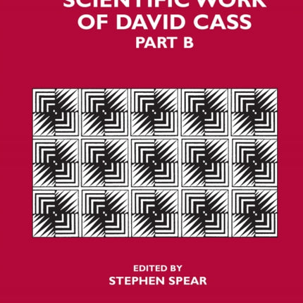 The Collected Scientific Work of David Cass