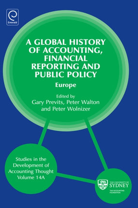 Global History of Accounting, Financial Reporting and Public Policy: Europe