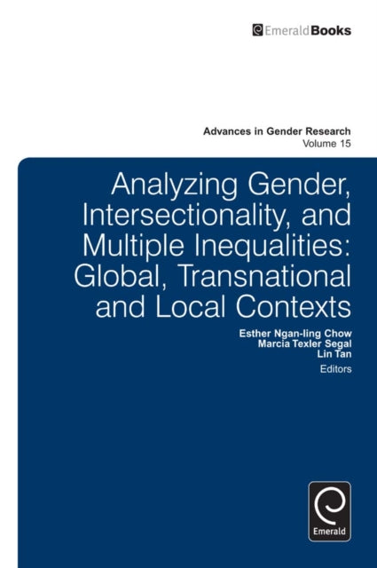 Analyzing Gender, Intersectionality, and Multiple Inequalities: Global-transnational and Local Contexts