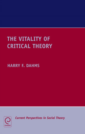 The Vitality of Critical Theory