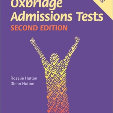 Passing Oxbridge Admissions Tests