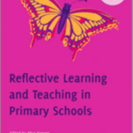 Reflective Learning and Teaching in Primary Schools
