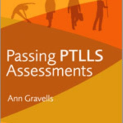 Passing PTLLS Assessments