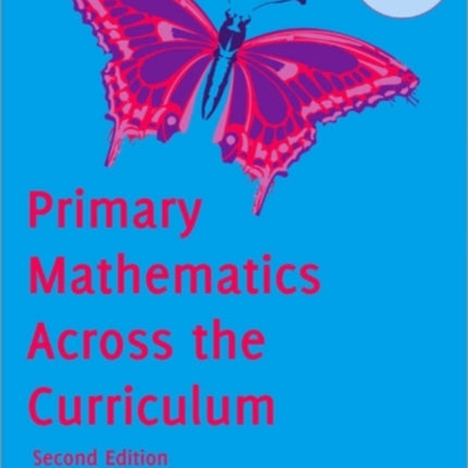Primary Mathematics Across the Curriculum