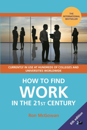 How to Find Work in the 21st Century A Guide to