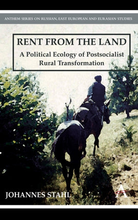 Rent from the Land A Political Ecology of