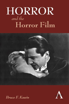 Horror and the Horror Film New Perspectives on