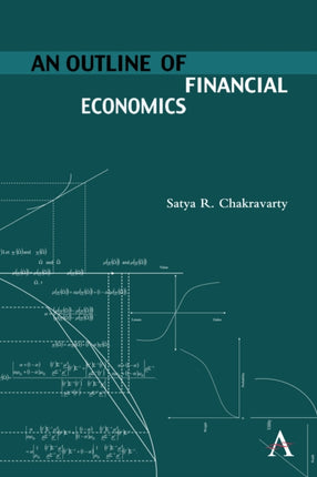 An Outline of Financial Economics Anthem Finance