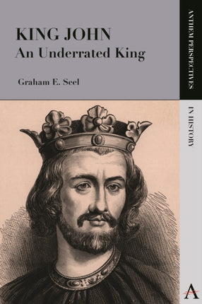 King John An Underrated King Anthem Perspectives