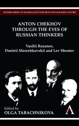 Anton Chekhov Through the Eyes of Russian