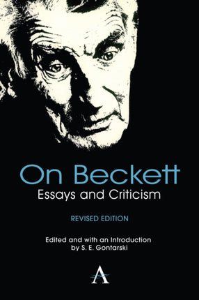 On Beckett Essays and Criticism Anthem Studies in