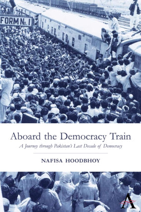 Aboard the Democracy Train A Journey Through