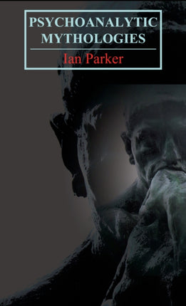 Psychoanalytic Mythologies