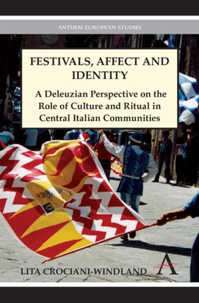 Festivals Affect and Identity A Deleuzian