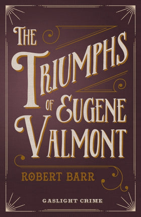 The Triumph of Eugene Valmont