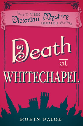 Death at Whitechapel: A Victorian Mystery (6)