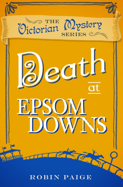 Death at Epsom Downs: A Victorian Mystery (7)