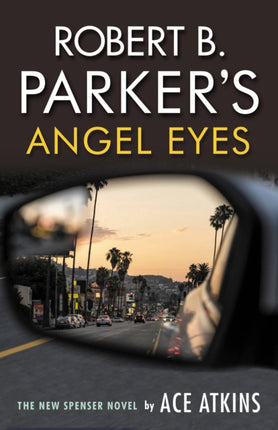 Robert B. Parker's Angel Eyes