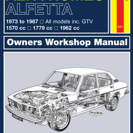 Alfa Romeo Alfetta (1973 - 1987) Haynes Repair Manual: 1973-87