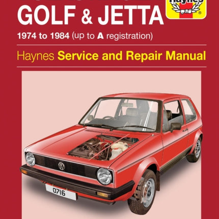 VW Golf & Jetta Mk 1 Petrol 1.1 & 1.3 (74 - 84) Haynes Repair Manual: 1974-84