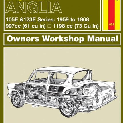 Ford Anglia (59 - 68) Haynes Repair Manual (Classic Reprint)