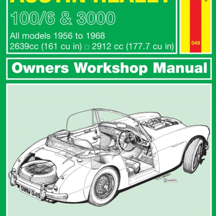 Austin Healey 100/6 & 3000 (56 - 68) Haynes Repair Manual