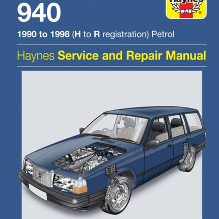 Volvo 940 Petrol (90 - 98) Haynes Repair Manual