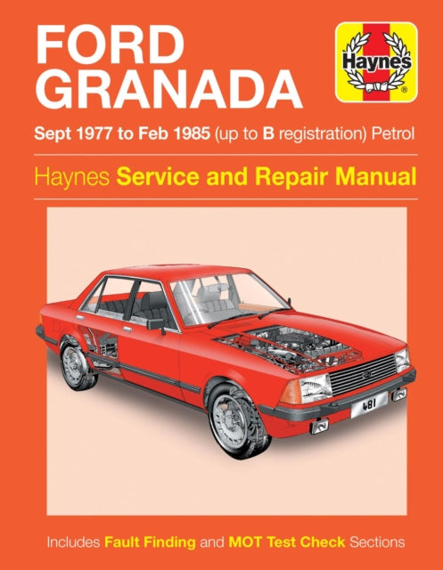 Ford Granada Petrol (Sept 77 - Feb 85) Haynes Repair Manual