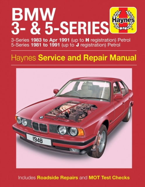 BMW 3- & 5-Series Petrol (81 - 91) Haynes Repair Manual