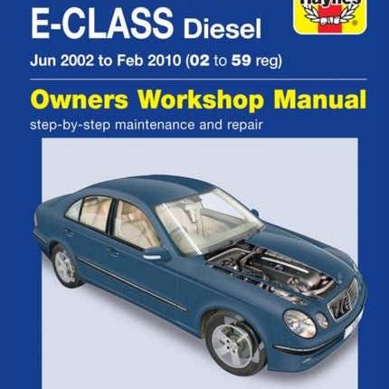 Mercedes-Benz E-Class Diesel (02 to 10) Haynes Repair Manual