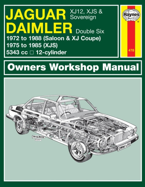 Jaguar XJ12, XJS & Sovereign; Daimler Double Six (72 - 88) Haynes Repair Manual