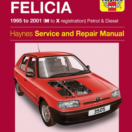 Skoda Felicia Owner's Workshop Manual