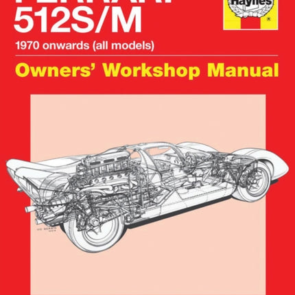 Ferrari 512 SM 1970 Onwards All Marks Owners