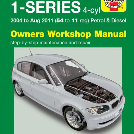 BMW 1-Series 4-cyl Petrol & Diesel (04 - Aug 11) Haynes Repair Manual