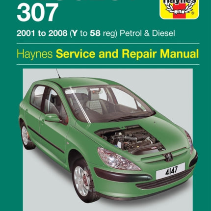 Peugeot 307 Petrol & Diesel (01 - 08) Haynes Repair Manual