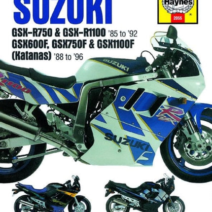 Suzuki GSX-R750 & GSX-R1100, GSX600F, GSX750F & GSX1100F (Katanas) (86 - 96)