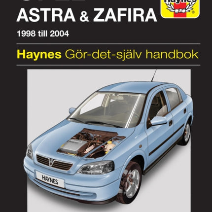 Opel Astra and Zafira (1998 - 2004) Haynes Repair Manual (svenske utgava)