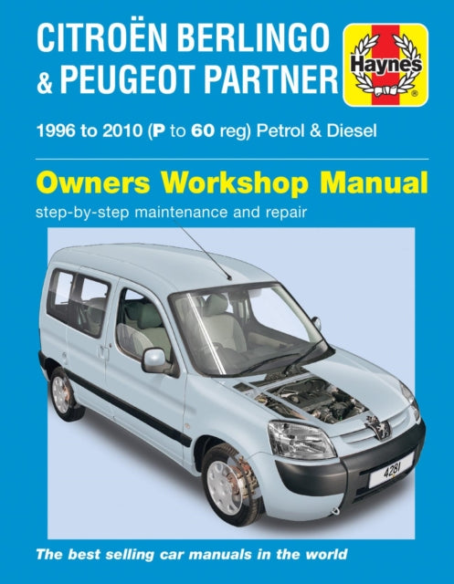 Citroen Berlingo & Peugeot Partner Petrol & Diesel (96 - 10) Haynes Repair Manual