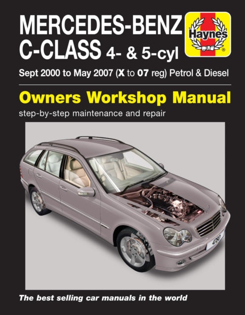 Mercedes-Benz C-Class Petrol & Diesel (Sept 00 - May 07) Haynes Repair Manual