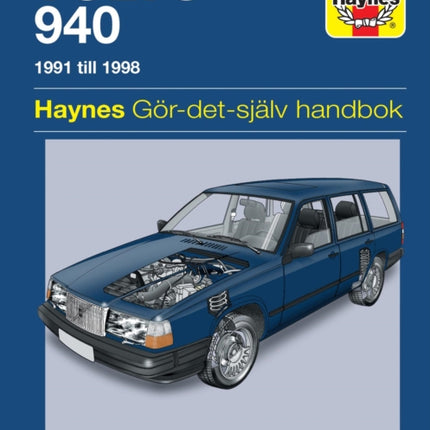 Volvo 940 (1991 - 1998) Haynes Repair Manual (svenske utgava)