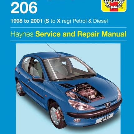 Peugeot 206 Petrol & Diesel (98 - 01) Haynes Repair Manual